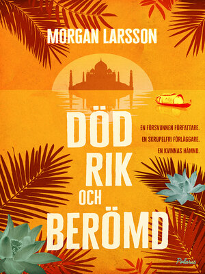cover image of Död, rik och berömd